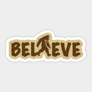 Believe in Bigfoot Sticker